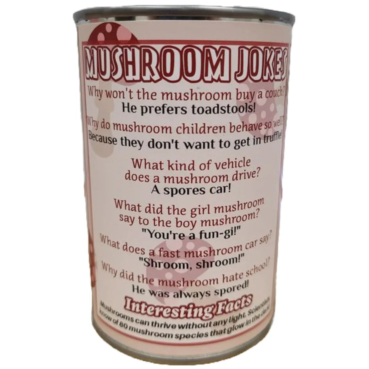 Canned Mushroom - Amanita Mushroom Plush Gift in Can w/Jokes - - The Puntique